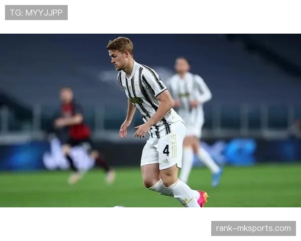 德里赫特防守风格与战术适应性分析 德里赫特防守风格与战术适应性分析